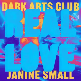 Real Love (DAC Trax Mix) by Janine Small