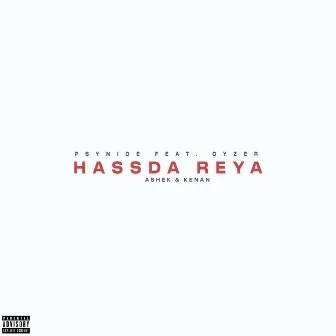 Hassda Reya by Psynide