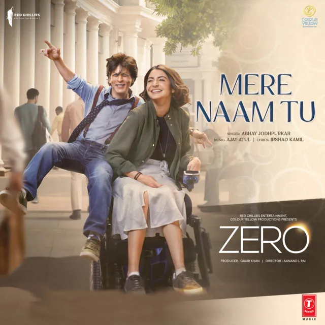 Mere Naam Tu (From "Zero")