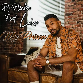 Ma prison by DJ Niaka