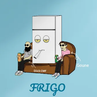 Frigo by Goune