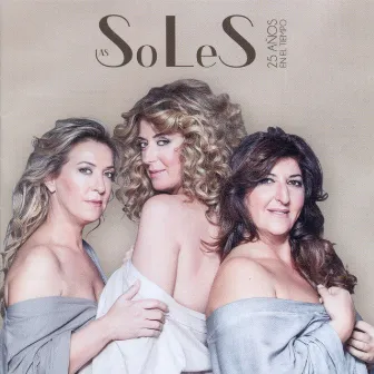 25 Años en el Tiempo by Soles