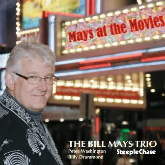 Mays at the Movies by Bill Mays