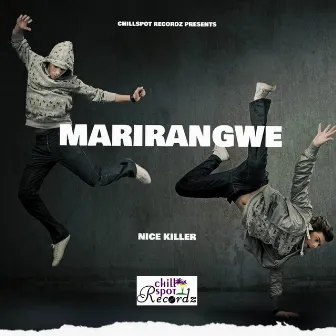 Marirangwe by Nice Killer