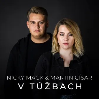 V Túžbach by Nicky Mack