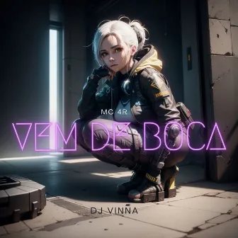 Vem de Boca by Dj Vinna