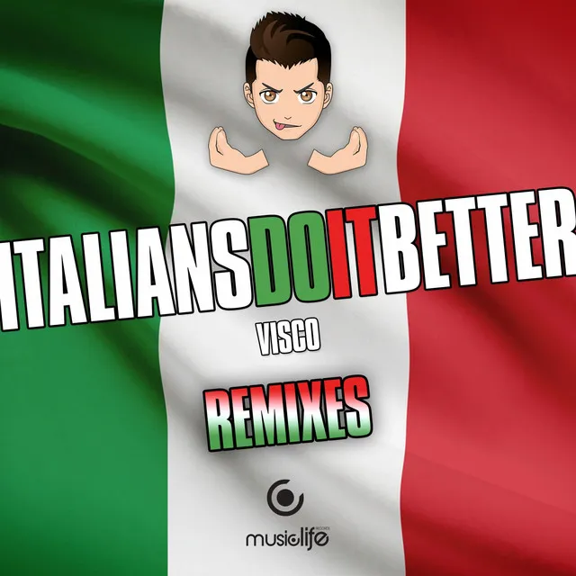 Italians Do It Better - SponJay X DiVij Remix