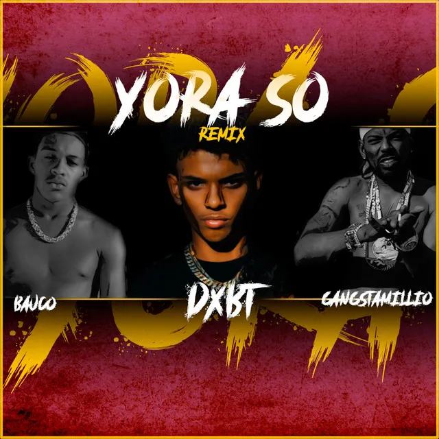 Yora so (Remix)