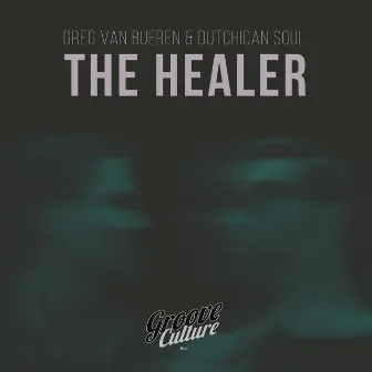 The Healer by Greg Van Bueren