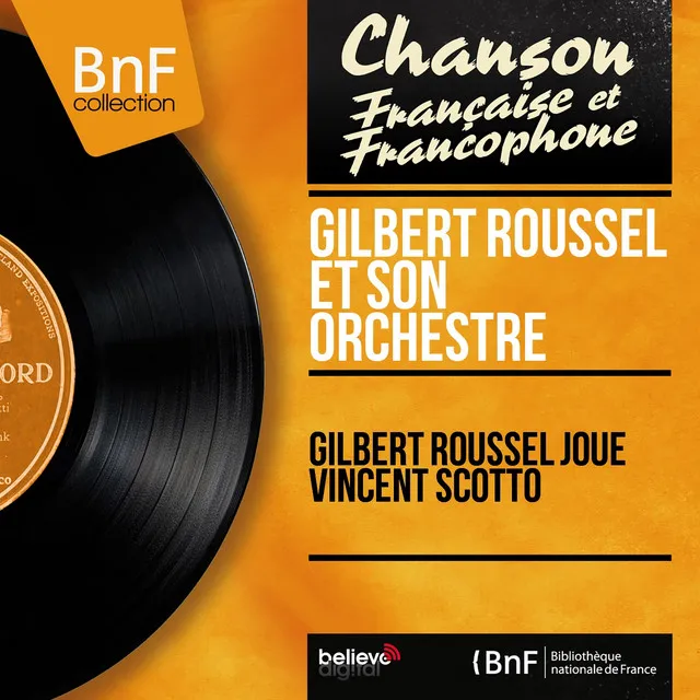 Gilbert Roussel et son orchestre