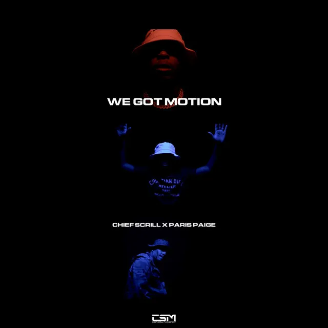 We Got Motion (feat. Paris Paige)