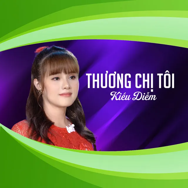 Thương Chị Tôi