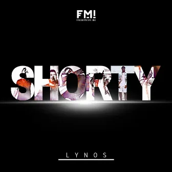 Shorty by LYNOS