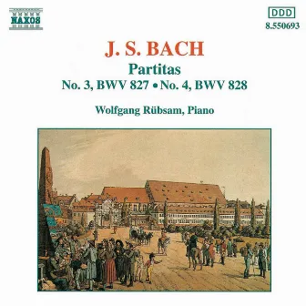 Bach: Partitas Nos. 3-4, Bwv 827-828 by Wolfgang Rübsam