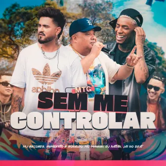 Mtg Sem Me Controlar by MJ Records