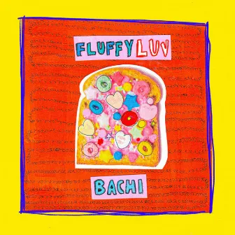 Fluffy Luv by Bachi