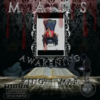 Mass Awakening by King Mar