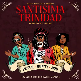 SANTÍSIMA TRINIDAD by Los Guardianes de Gregory