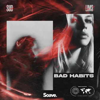 Bad Habits by SUD