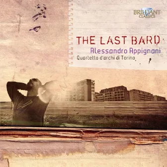 Appignani: The Last Bard by Quartetto d'archi di Torino