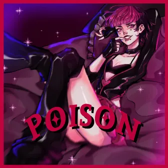 Poison by LanaBanana