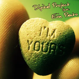 I'm Yours by Digital Project