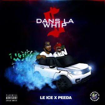 5 dans la whip by Le Ice