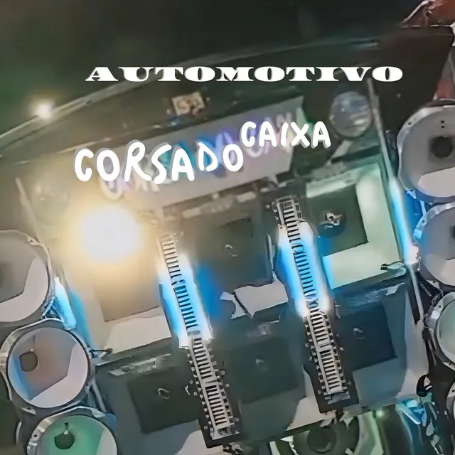 AUTOMOTIVO CORSA DO CAIXA