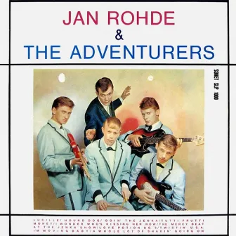 Jan Rohde & The Adventurers by The Adventurers