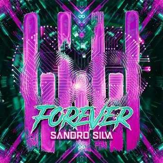 Forever by Sandro Silva