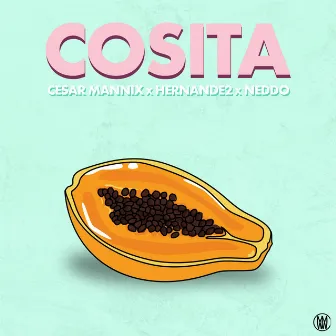 Cosita by NEDDO