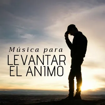 Música para Levantar el Animo - Las Mejores Canciones para Lograr la Felicidad y la Paz Interior by Milagro de la Vida