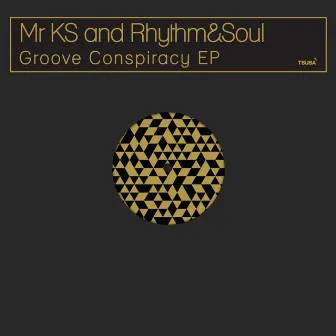 Groove Conspiracy by Mr KS