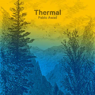 Thermal by Pablo Awad