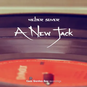 A New Jack by Neber Sover