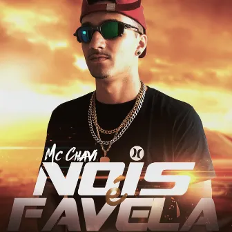 Nóis É Maloka by MC Chavi