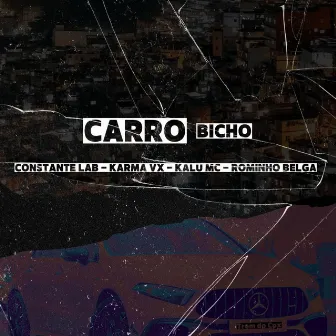 Carro Bicho by Kalu MC