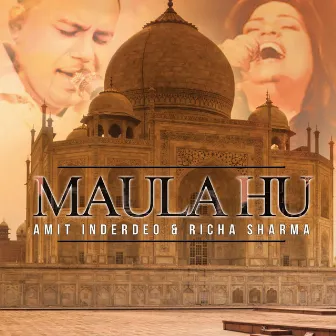 Maula Hu by Amit Inderdeo