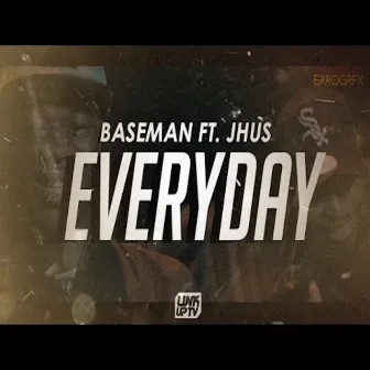 Everyday by Baseman