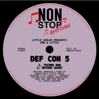 Presents: How & Little - Def Con 5 by Little Carlos