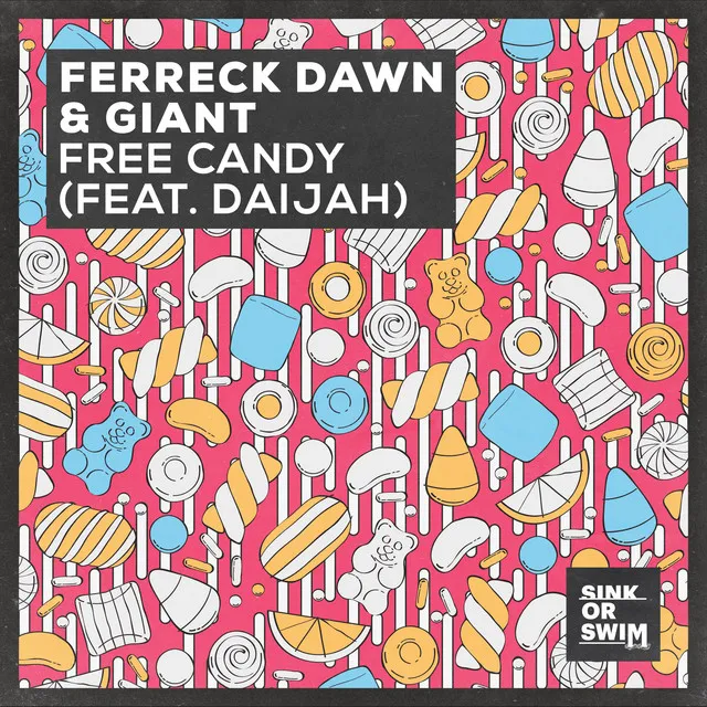 Free Candy (feat. DAIJAH) - Extended Mix