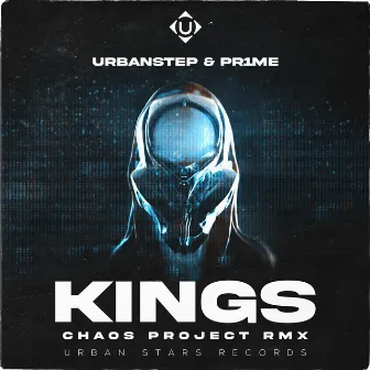 KINGS (Chaos Project Remix) by PR1ME