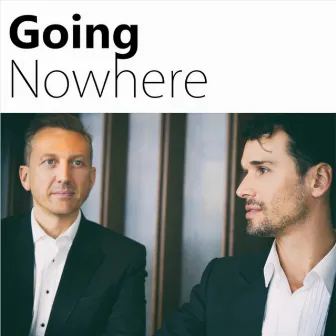 Going Nowhere by Shimi Goodman