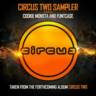 Circus Two Sampler by Cookie Monsta and FuntCase