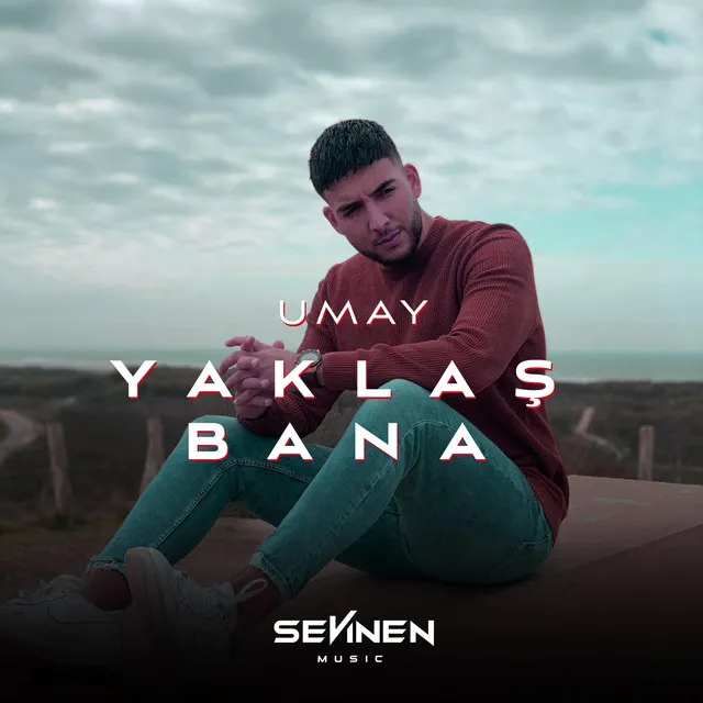 Yaklaş Bana