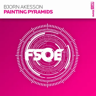 Painting Pyramids by Bjorn Akesson