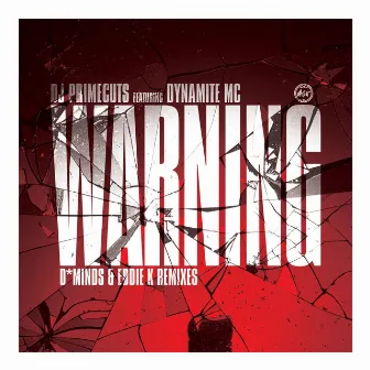 Warning by DJ Primecuts