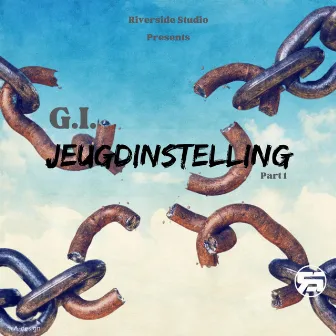 G.I. Jeugdinstelling, Pt. 1 by Riverside Studio