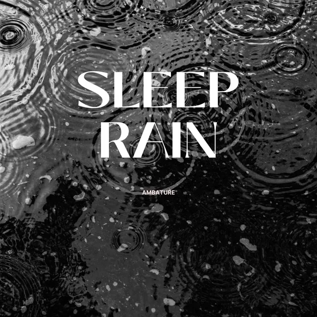 Sleep Rain