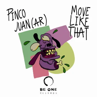 Move Like That by Pinco